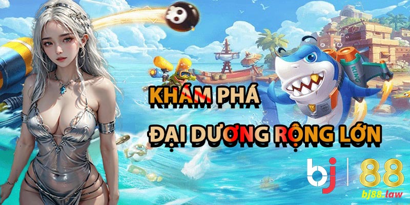 khám phá thế giới đại dương 