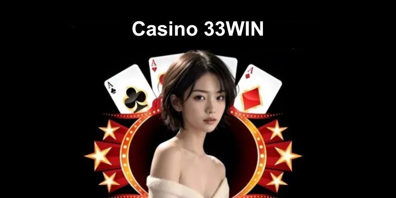 Thanh toán cược cực nhanh tại casino 33win